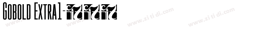 Gobold Extra1字体转换